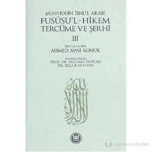 Fususul Hikem Tercüme Ve Şerhi 3-Muhyiddin İbn Arabi