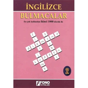 Fono Yayınları İngilizce Bulmacalar 2. Kitap (En Çok Kullanılan İkinci 1000 Sözcük İle)