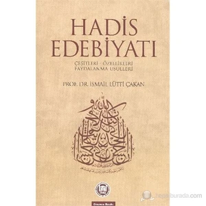 Hadis Edebiyatı-İsmail Lütfi Çakan