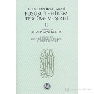 Fususul Hikem Tercüme Ve Şerhi 2-Muhyiddin İbn Arabi