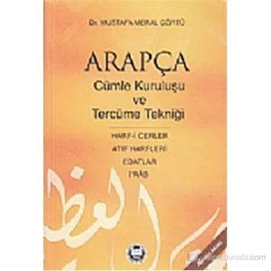 Arapça Cümle Kuruluşu Ve Tercüme Tekniği-Mustafa Meral Çörtü