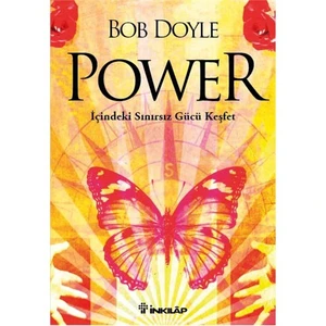 Power: İçindeki Sınırsız Gücü Keşfet - Bob Doyle