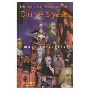 Modern Batı Düşüncesinde Din Ve Siyaset