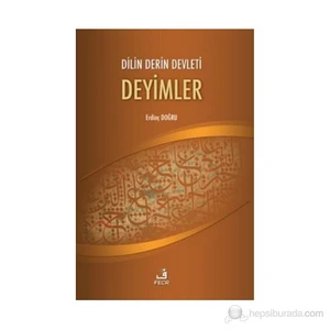 Fecr Yayınları Dilin Derin Devleti Deyimler-Erdinç Doğru
