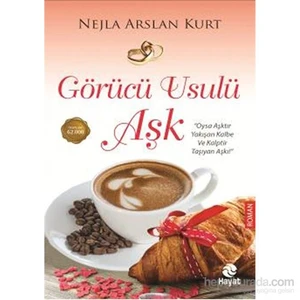 Görücü Usulü Aşk - Nejla Arslan Kurt