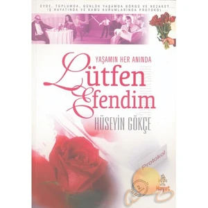 Lütfen Efendim - Hüseyin Gökçe