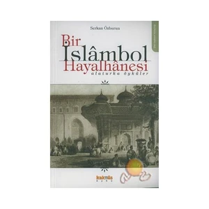 Bir İstanbul Hayalhanesi