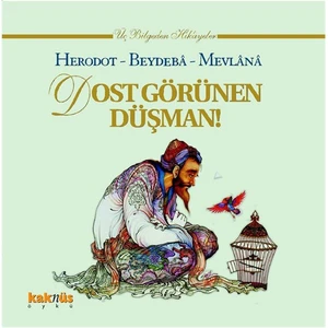 Dost Görünen Düşman