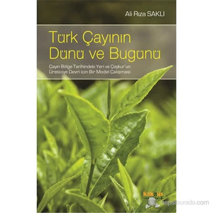 Türk Çayının Dünü ve Bugünü