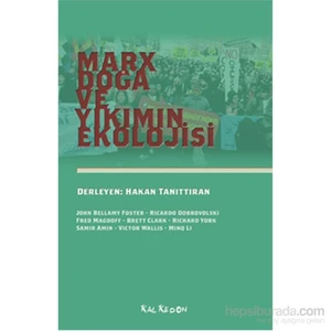 Marx, Doğa Ve Yıkımın Ekolojisi-Minq Li