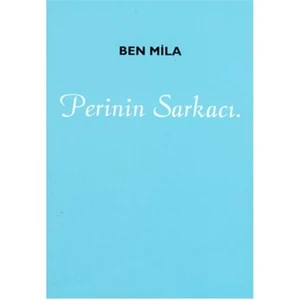 Perinin Sarkacı - Ben Mila