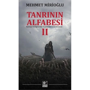 Tanrının Alfabesi 2-Mehmet Mirioğlu