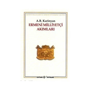 Ermeni Milliyetçi Akımları-A. B. Karinjan