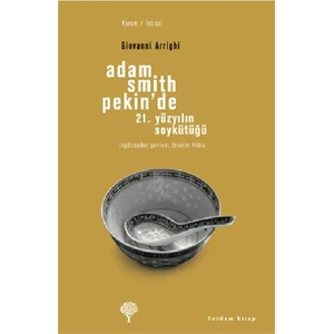 Adam Smith Pekin'de - Giovanni Arrighi
