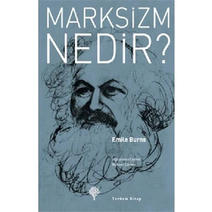 Marksizm Nedir? - Emile Burns