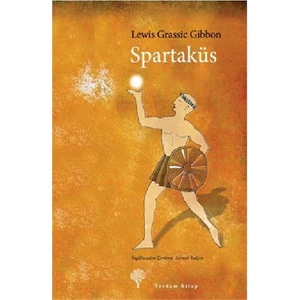 Spartaküs - Lewis Grassic Gibbon