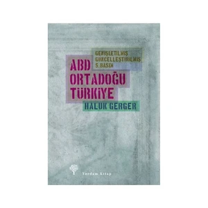Abd, Ortadoğu, Türkiye-Haluk Gerger