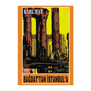 Bağdat'Tan İstanbul'A-Karl May