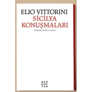 Sicilya Konuşmaları-Elio Vittorini