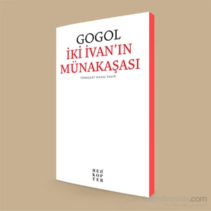 İki İvan’In Münakaşası-Nikolay Vasilyeviç Gogol