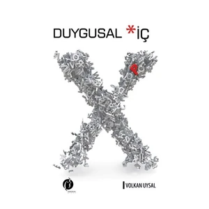 Duygusal: İç-Volkan Uysal