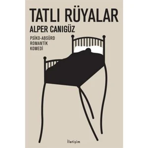 Tatlı Rüyalar - Alper Canıgüz