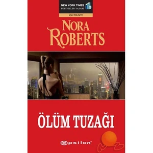 Ölüm Tuzağı - Nora Roberts