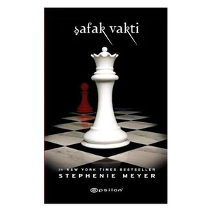 Şafak Vakti - Stephenie Meyer