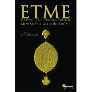 Etme Külliyat-I Şems-İ Tebrizi Güldestesi Mevlana Celaleddin-İ Rumi