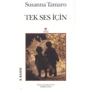 Tek Ses İçin-Susanna Tamaro