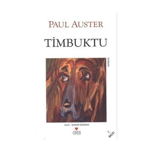 Timbuktu - Paul Auster