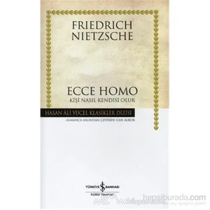 Ecce Homo-Friedrich Wilhelm Nietzsche