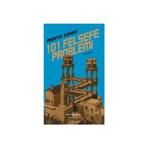 101 Felsefe Problemi-Martin Cohen