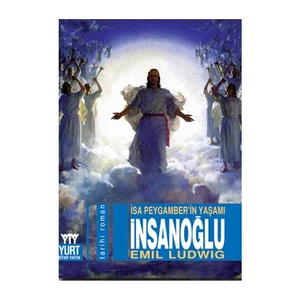 İsa Peygamber'in Yaşamı - İnsanoğlu