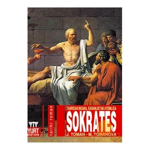 Sokrates - Tanrıdan İnsana, Karanlıktan Aydınlığa