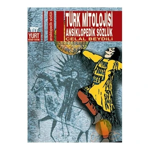 Türk Mitolojisi Ansiklopedik Sözlük