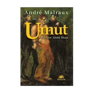 Umut - Andre Malraux