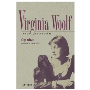 Üç Gine - Virginia Woolf