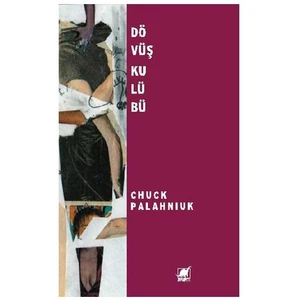 Dövüş Kulübü - Chuck Palahniuk