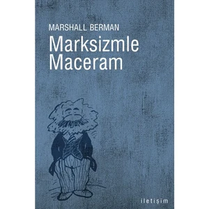 Marksizmle Maceram