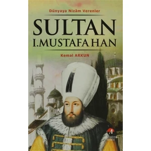 Sultan 1. Mustafa Han