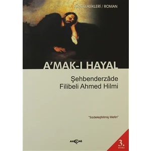 Akçağ Yayınları A’mak-ı Hayal (Sadeleştirilmiş Metin)
