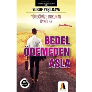 Bedel Ödemeden Asla