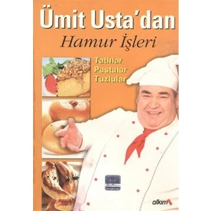Ümit Usta’dan Hamur İşleri