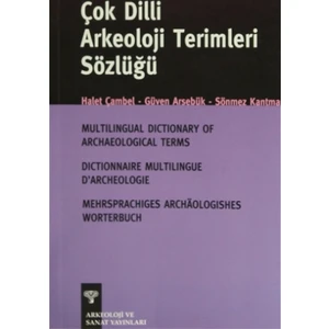 Çok Dilli Arkeoloji Terimleri Sözlüğü