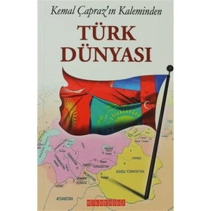 Kemal Çapraz’ın Kaleminden Türk Dünyası