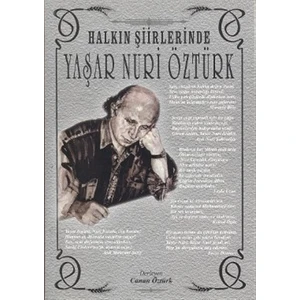 Halkın Şiirlerinde Yaşar Nuri Öztürk