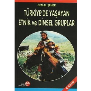 Türkiye’de Yaşayan Etnik ve Dinsel Gruplar
