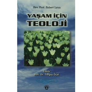 Yaşam İçin Teoloji