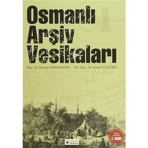 Osmanlı Arşiv Vesikaları